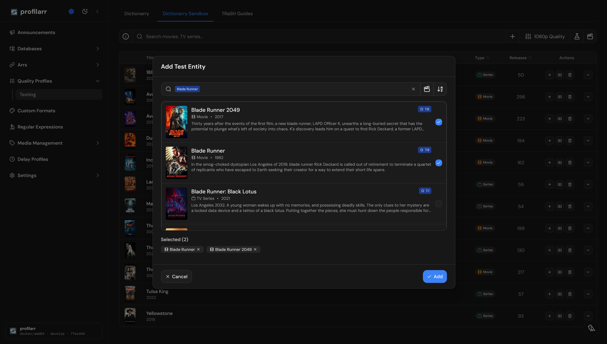 Profilarr's Add Test Entity dialog over the Testing page, with a TMDB search for Blade Runner. Blade Runner 2049 (2017) and Blade Runner (1982) are checked as movies, Blade Runner: Black Lotus (2021) is an unchecked TV series, and both movies are listed under Selected (2) above the Add button.